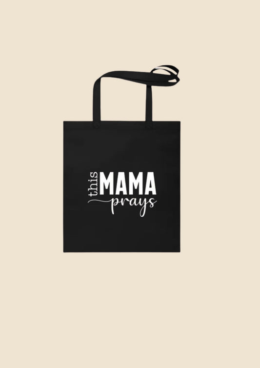 "This mama prays" cotton tote bag